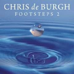 Chris De Burgh : Footsteps '2'